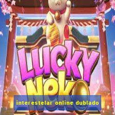 interestelar online dublado